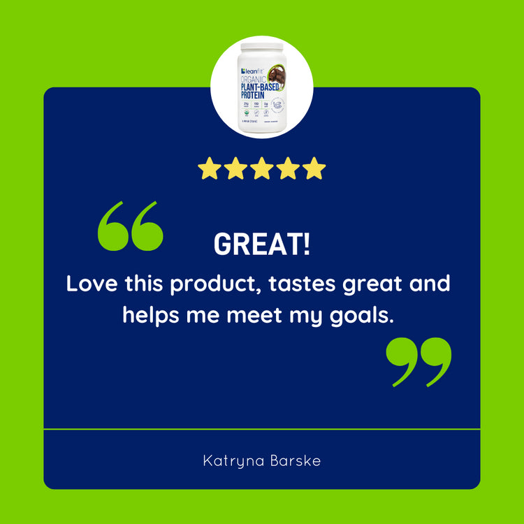 LEANFIT Organic Plant-Based Protein Powder Review "Great - Love this product, tastes great and helps meet my goals"