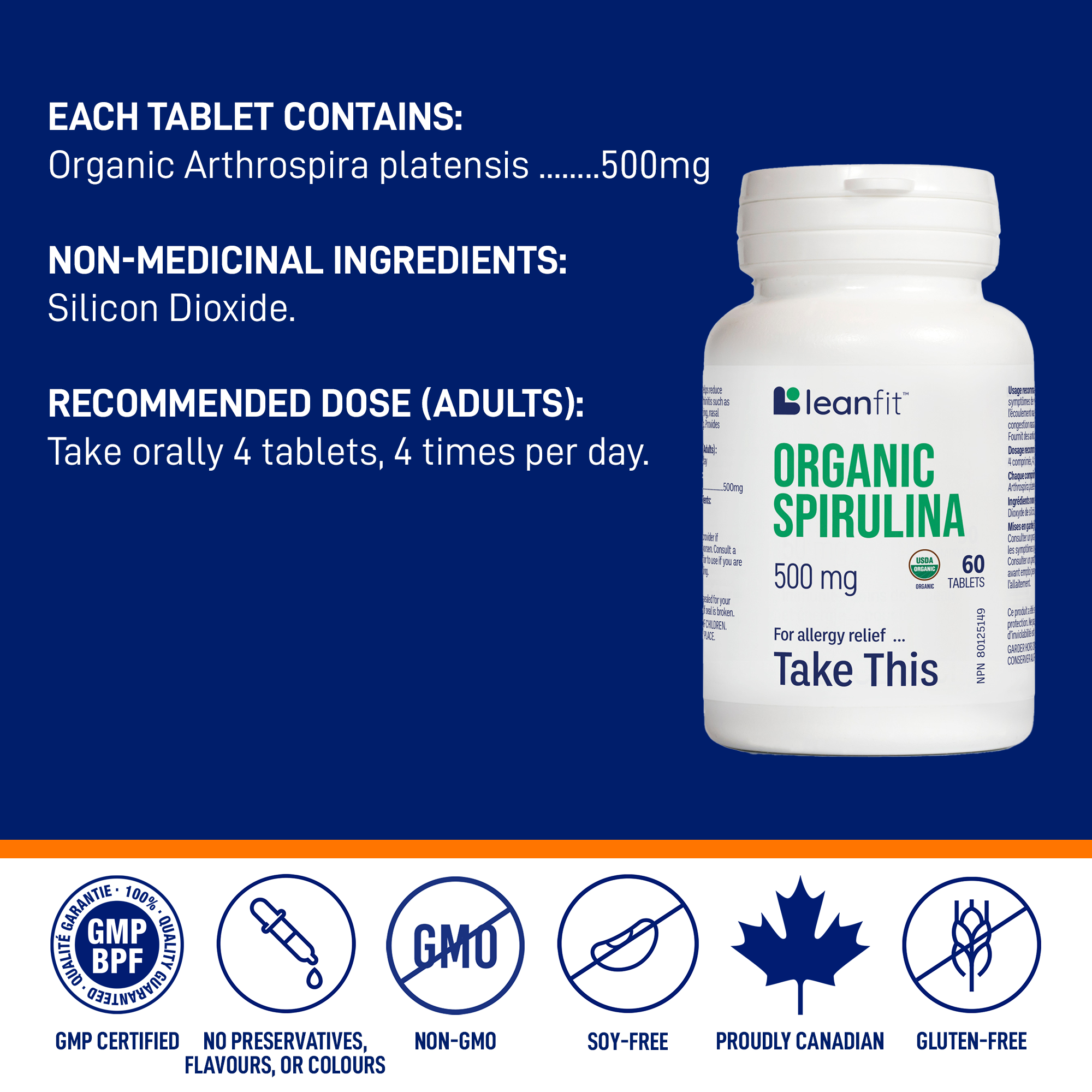 Each tablet contains organic spirulina (Arthrospira platensis) 500 mg; non-medicinal ingredients and adult recommended dose; organic & non-GMO icons
