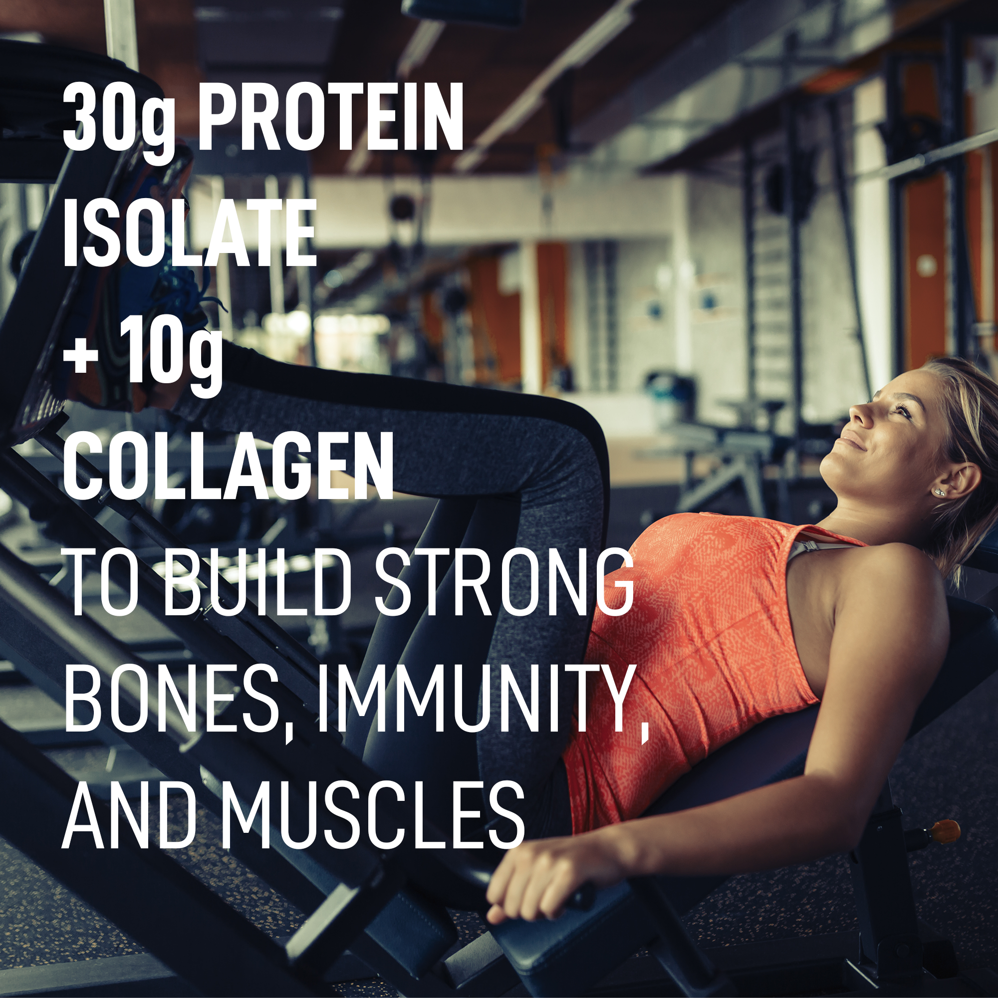 30 g protein isolate + 10 g collagen to build strong bones, immunity, and muscles — gym lifestyle scene
