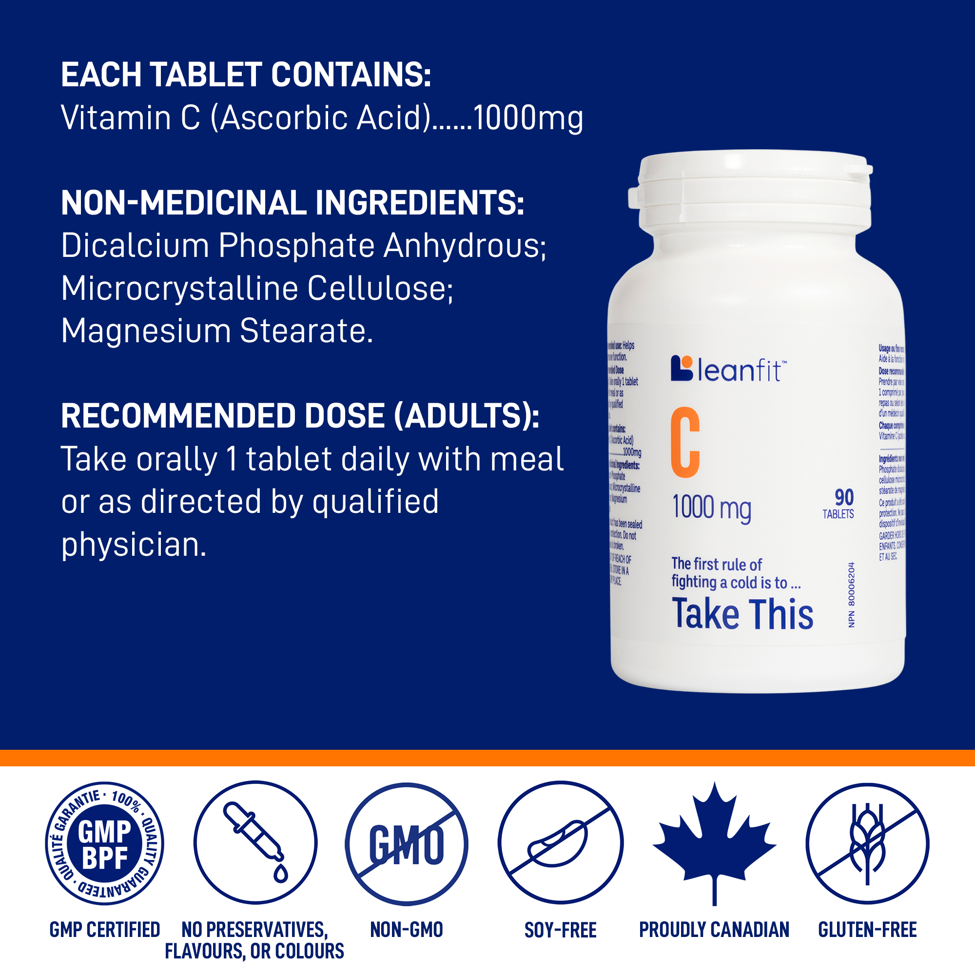 Each tablet contains vitamin C (ascorbic acid) 1000 mg; non-medicinal ingredients and adult recommended dose
