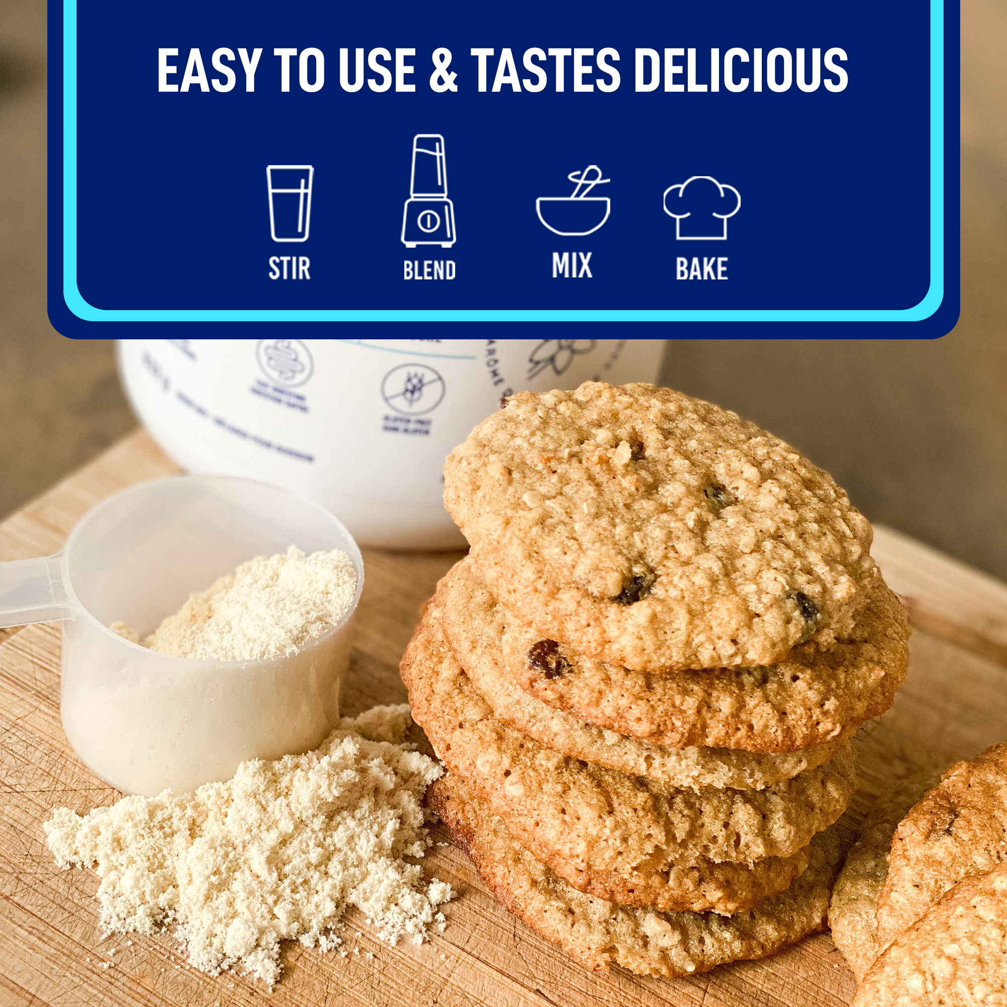 Easy to use & tastes delicious — great in shakes and baking (cookies image)

